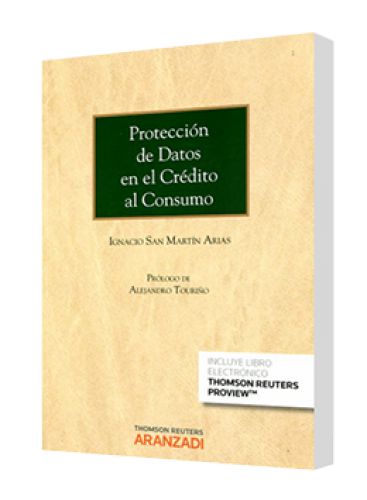 PROTECCIÓN DE DATOS EN EL CRÉDITO AL CONSUMO PROTECCIÓN DE DATOS EN EL CRÉDITO AL CONSUMO